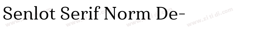 Senlot Serif Norm De字体转换
